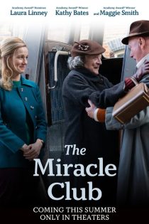 دانلود فیلم The Miracle Club 2023