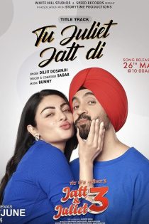 دانلود فیلم Jatt & Juliet 3 2024